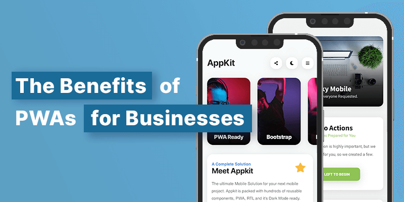 Benefits of Progressive Web Applications for Businesses